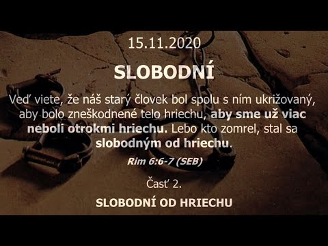 Slobodní od hriechu (15.11.2020 - online - 9:30)