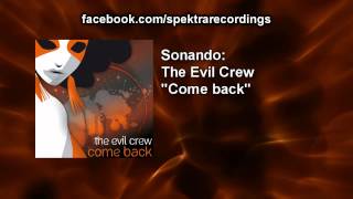 The Evil Crew - Come back