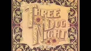 Going in Circle - Three Dog Night - Lyrics/Lirik