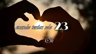 Shakira - 23 (Traducida) Letra