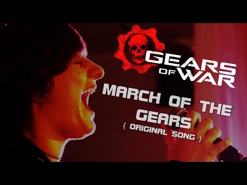 March of the Gears ~Original Gears of War Song, LIVE~