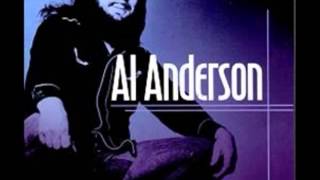Al Anderson - C'mon If You're Comin'.wmv