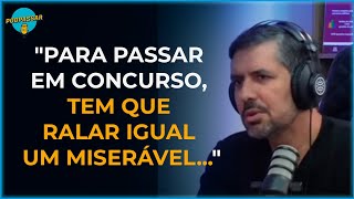 Aragonê Fernandes SOLTA O VERBO contra quem prega facilidade para passar em concursos