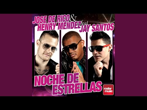 Noche De Estrellas (Radio Edit Mix)