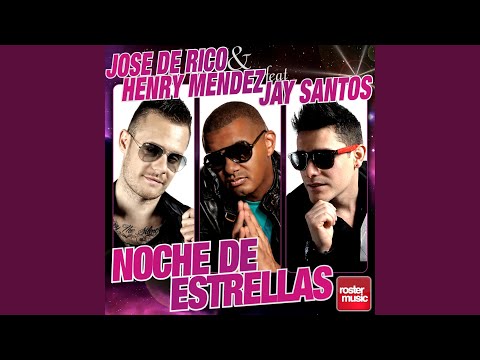 Noche De Estrellas (Radio Edit Mix)
