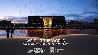 Writing the World from Copenhagen to NYC