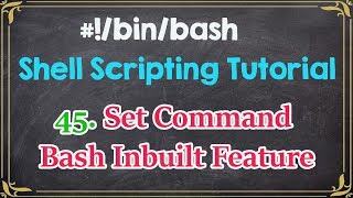 Set Command Bash Inbuilt Feature | Bash Programming