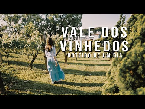 Vale dos Vinhedos - Bento Gonçalves - Roteiro de 1 dia