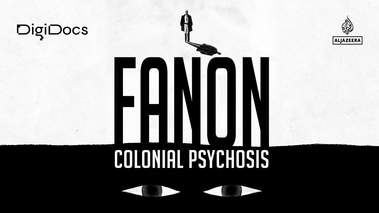 Race Historicised: Fanon & Colonial Psychosis | DigiDocs