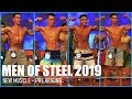 #MenOfSteel 2019 #OneBelpark - #NewMuscle #Prejudging 2 part 1