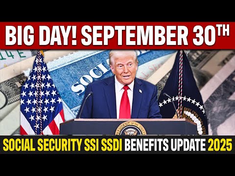 TRUMP SIGNED IT! September 30th 2025 | Social Security SSI SSDI Checks Update