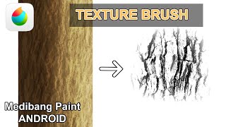 How to Make Texture Brush for Medibang Paint Android/Mobile