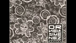 Frontera Norte - Ornel Jiménez Jazz Cuartet Oaxaca