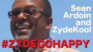 SEAN ARDOIN & ZYDEKOOL - Zydeco Happy