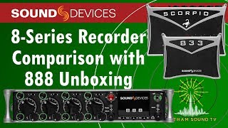 Video thumbnail for Sound Devices 8-Series Recorder Comparison w/ 888 Unboxing by Gotham Sound