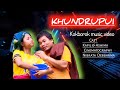 KHUNDRUPUI | A Kokborok Music Video | Kapil Ft. Ashima | Wansukjak