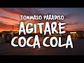 Tommaso Paradiso - AGITARE COCA COLA (Testo/Lyrics)