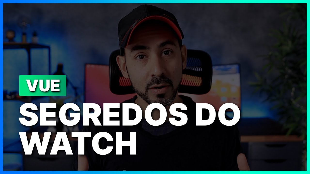 Os segredos do vue js watch que você não sabia