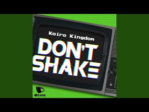 Don't Shake (Original Mix)