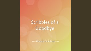 Scribbles of a Goodbye