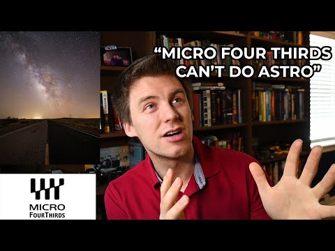 Astrophotography with Micro Four Thirds - Way Better Than Expected