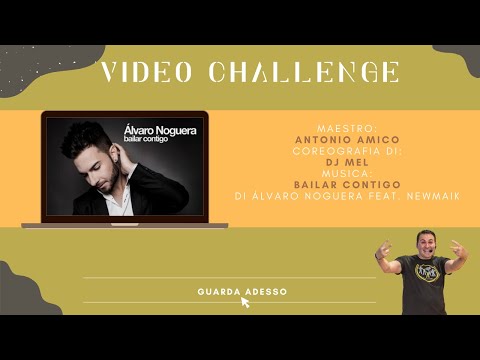 BAILAR CONTIGO | Álvaro Noguera ft. Newmaik | Coreografia - Balli di gruppo | Antonio Amico