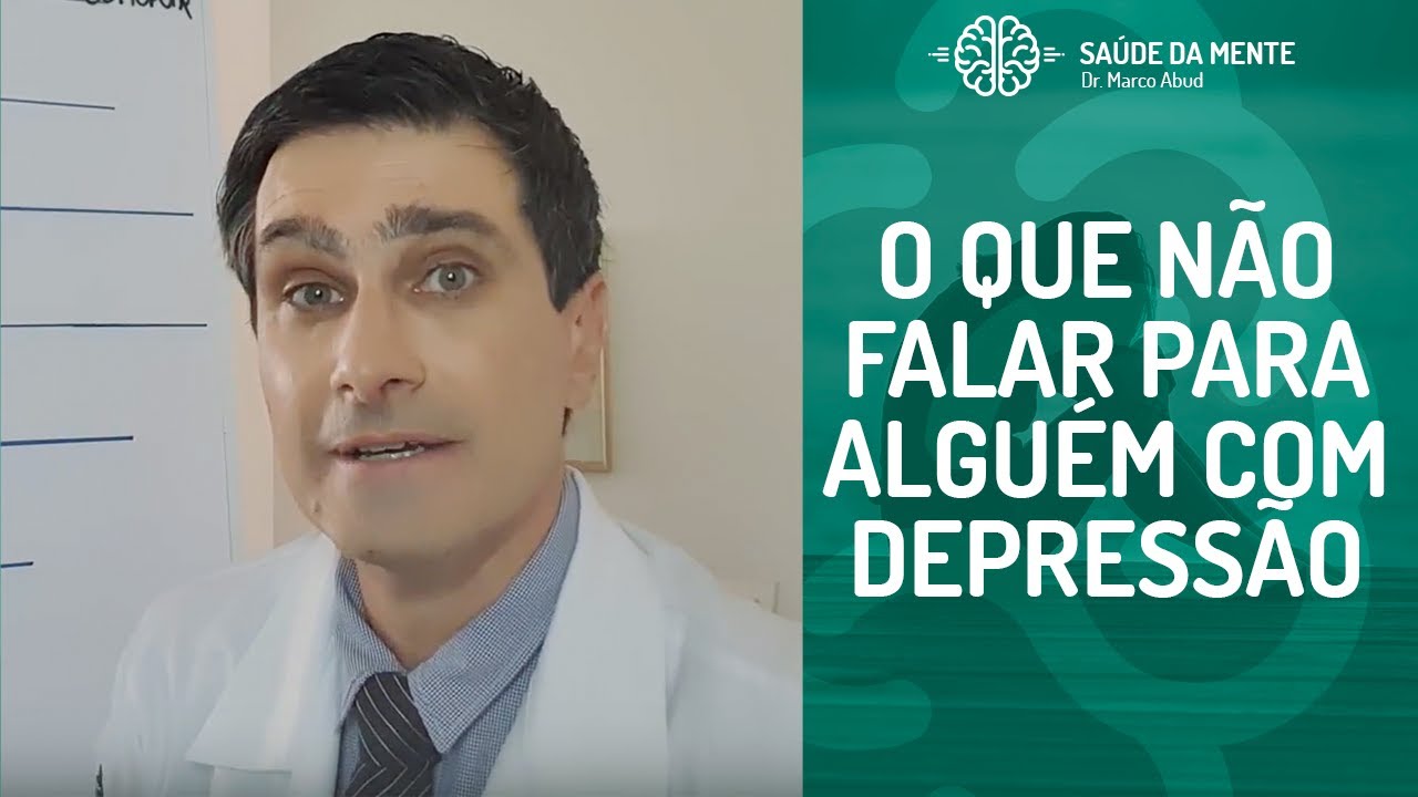 O que NÃO falar a alguém com Depressão