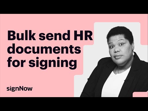 Bulk Send HR Documents for Signing