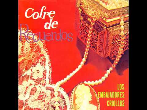 Lejano Amor Embajadores Criollos