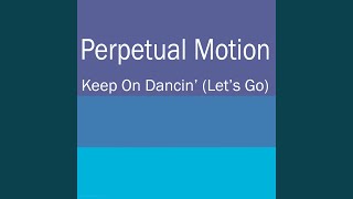 Keep on Dancin' (Let's Go) (Scott Mac Vs. Dj Cams Remix)