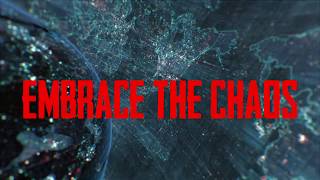 Embrace the Chaos Music Video