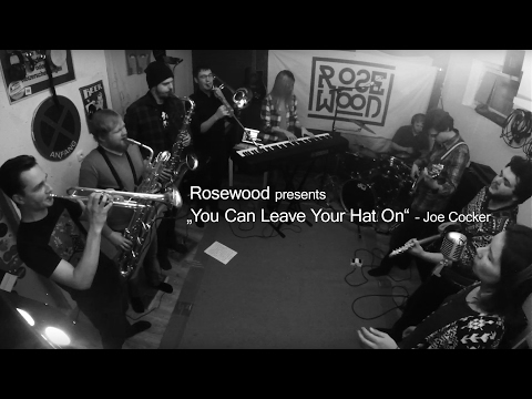 You Can Leave Your Hat On - Joe Cocker Cover | ROSEWOOD