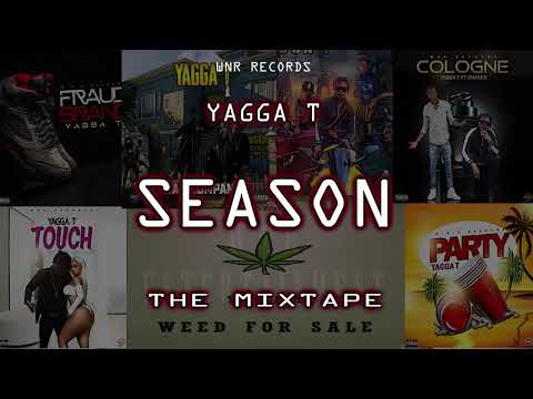 Yagga T - Season The Mixtape (Full Mixtape)