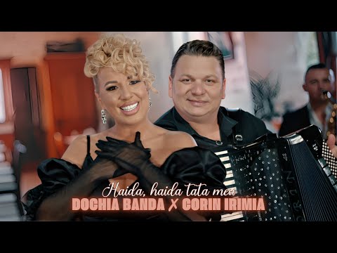 Dochia Banda ✗ Corin Irimia - Haida, haida tata meu || Videoclip Oficial 2025