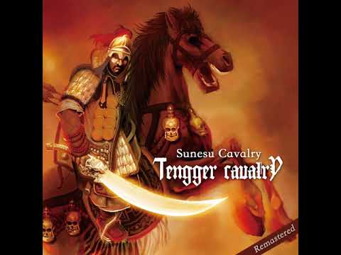 Tengger Cavalry - 02 - War Horse (2012 Version)