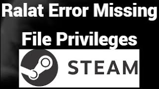 Download lagu Cara Memperbaiki Ralat Error Missing File Privileges di Steam mp3