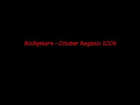 MixMysters - October Megamix 2OO6