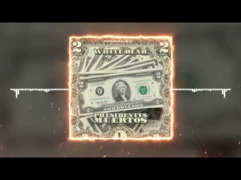 White Bear - Presidentes Muertos