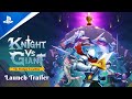 Knight vs Giant: The Broken Excalibur - Launch Trailer | PS5 Games