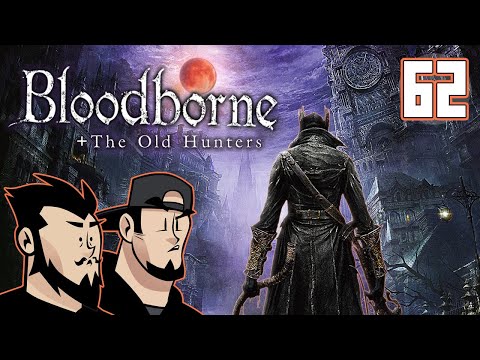Bloodborne Let's Play: Dead Drop - PART 62 - TenMoreMinutes