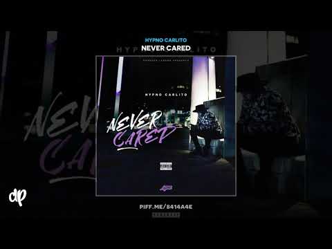 Hypno Carlito - Think About It Ft. Lazza [Never Cared]