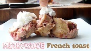 Microwave Strawberry Maple French Toast - College Dorm Recipe