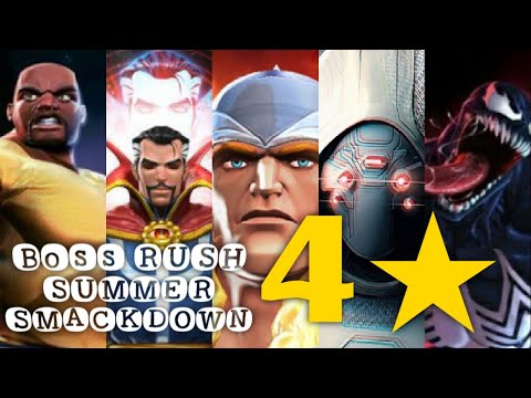 4 STARS/WEEK 3 - BOSS RUSH/SUMMER SMACKDOWN - MARVEL CONTEST OF CHAMPIONS