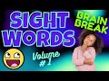 LEARNING SIGHT WORDS VOL 1 BRAIN BREAK EXERCISE High Frequency Words Dolch Fry Star Core Arc