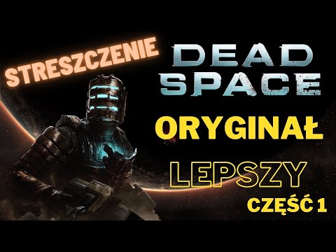 Dead Space Fabuła Streszczenie Podsumowanie część 1