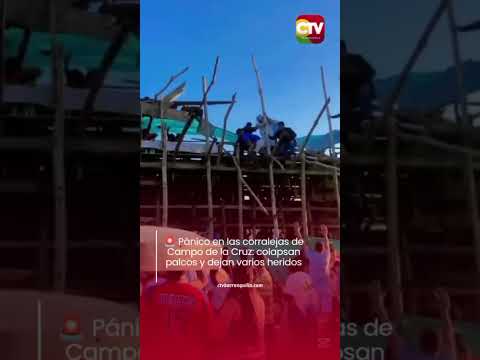 🚨 Pánico en las corralejas de Campo de la Cruz: colapsan palcos y dejan varios heridos