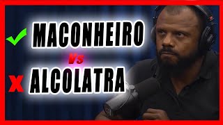 DACUNHA | DIZ QUE O ALCOOLATRA DA MAIS TRABALHO QUE O MACONHEIRO | DACUNHA NO FLOW