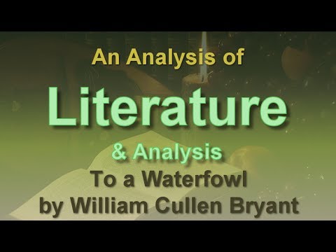 , title : 'Analysis of To a Waterfowl by William Cullen Bryant'