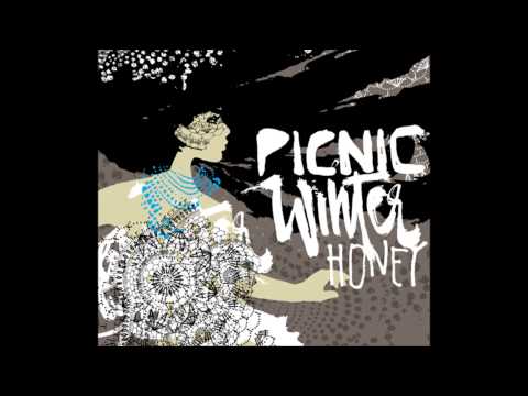 Picnic - Winter Honey (Full Album)