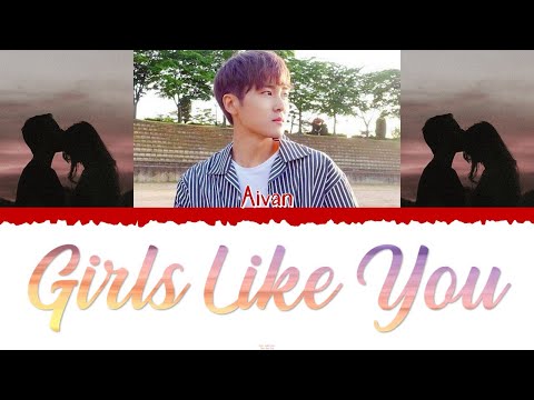 Como sería Girls Like You, si Aivan hiciera una cover en coreano (Audio or. de 싱어송라이터 조팡 Joe Pang)